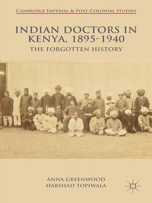 cover image of Indian Doctors in Kenya, 1895-1940